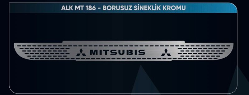 MITSUBISHI BORUSUZ SİNEKLİK KROMU
