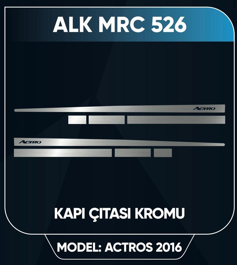 ACTROS 2016 MODEL KAPI ÇITA NİKELAJI