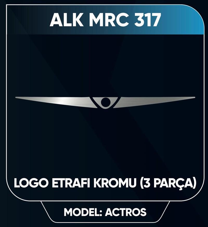 ACTROS ARMA ÇERÇEVESİ 3 PARÇA YENİ TİP