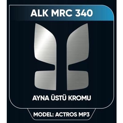 ACTROS AYNA ÜSTÜ NİKELAJI