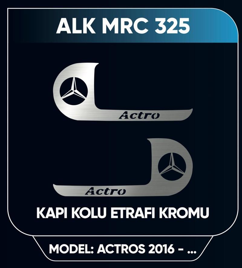 ACTROS KAPI KOLU ÇERÇEVE NİKELAJI