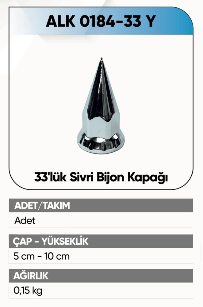 ALKOTEK BİJON KAPAĞI NİKELAJ 33 SİVRİ MODEL